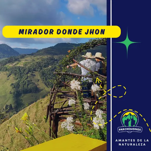 Mirador donde Jhon