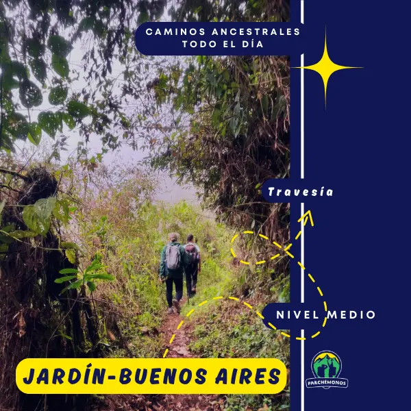 Jardín- Buenos Aires (un paraíso escondido en las montañas de Antioquia)